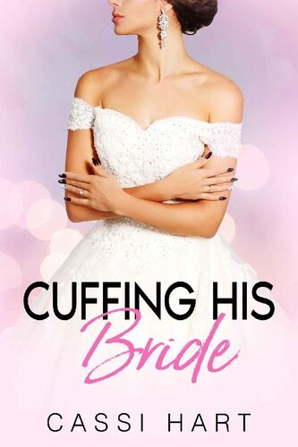 descargar libro Cuffing His Bride (Glamorous Brides Book 1)