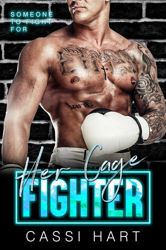 descargar libro Her Cage Fighter : Possessive Alpha Hero Damsel in Distress (Someone to Fight For Book 1)