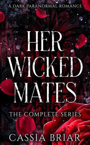 descargar libro Her Wicked Mates: The Complete Series