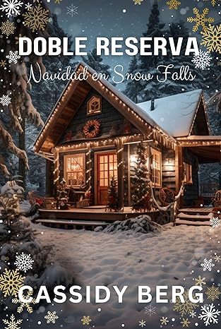 libro gratis Doble reserva (Navidad en Snow Falls #01)