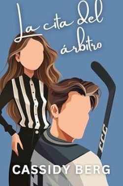 libro gratis La cita del árbitro (Corazones helados 1)