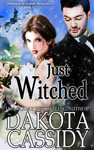 descargar libro Just Witched (Witchless In Seattle Mysteries Book 15)