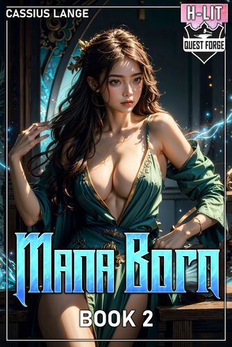 descargar libro Mana Born 2: A Progressive Fantasy Adventure