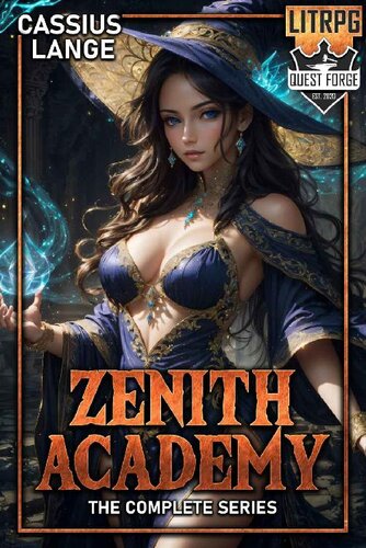 descargar libro Zenith Academy: The Complete Series: An Isekai LitRPG Cultivation Harem Series