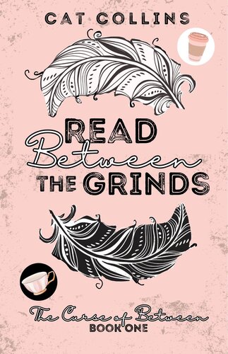 libro gratis Read Between the Grinds (The Curse of Between Book 1)