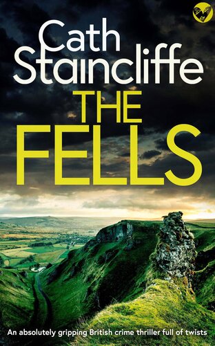 descargar libro THE FELLS an absolutely gripping British crime thriller full of twists (Detectives Donovan & Young Book 1)