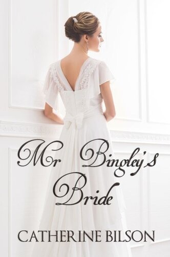 descargar libro Mr Bingley's Bride: A Sequel to Jane Austens Pride and Prejudice