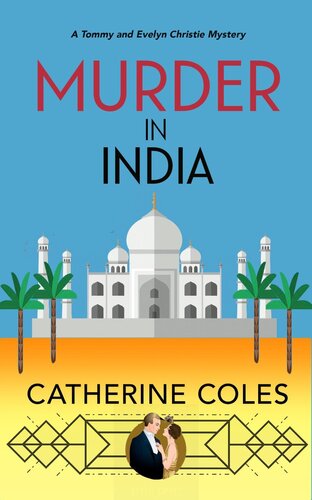 descargar libro Murder in India : A 1920s cozy mystery (A Tommy & Evelyn Christie Mystery Book 7)