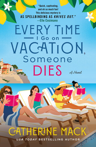 descargar libro Every Time I Go on Vacation, Someone Dies