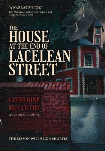 descargar libro The House at the End of Lacelean Street