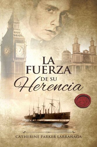 libro gratis La fuerza de su herencia