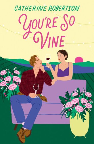 descargar libro Youre So Vine (Flora Valley, Book 2)