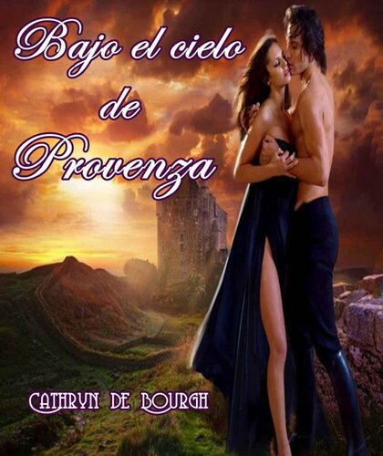 descargar libro Bajo el cielo de Provenza: Antología romántica medieval (Spanish Edition)