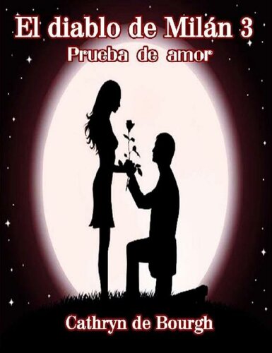 descargar libro El diablo de Milán 3: Prueba de Amor (Spanish Edition)