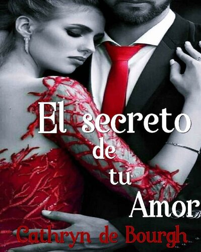 descargar libro El secreto de tu amor