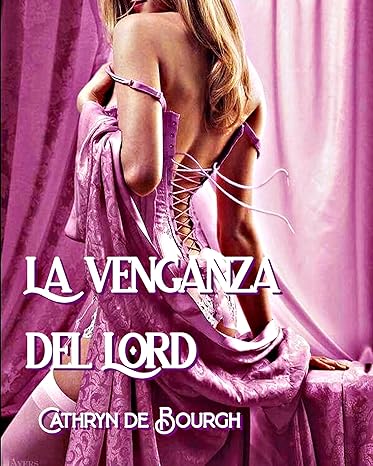 descargar libro La venganza del Lord