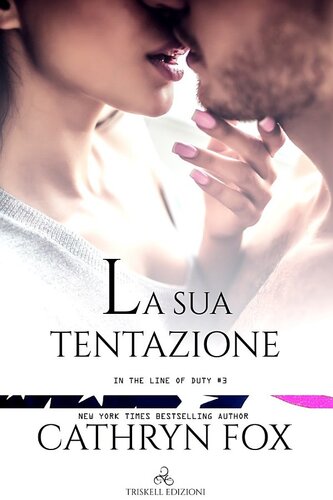 descargar libro (In the line of duty 03) La sua tentazione