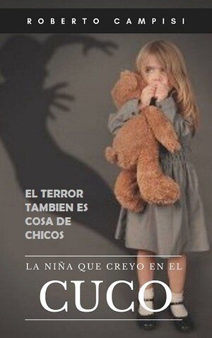 descargar libro La Niña que Creyó en el Cuco: El terror también es cosa de chicos