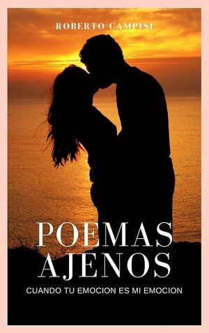 libro gratis Poemas Ajenos: Cuando tu emoción es mi emoción