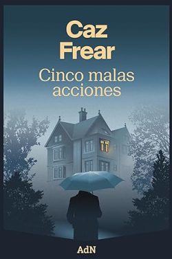 descargar libro Cinco malas acciones