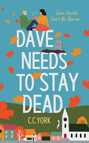Dave Needs to Stay Dead gratis en epub