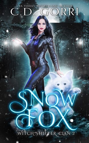 descargar libro Snow Fox: A Witch Shifter Paranormal Romance (Witch Shifter Clan Book 2)