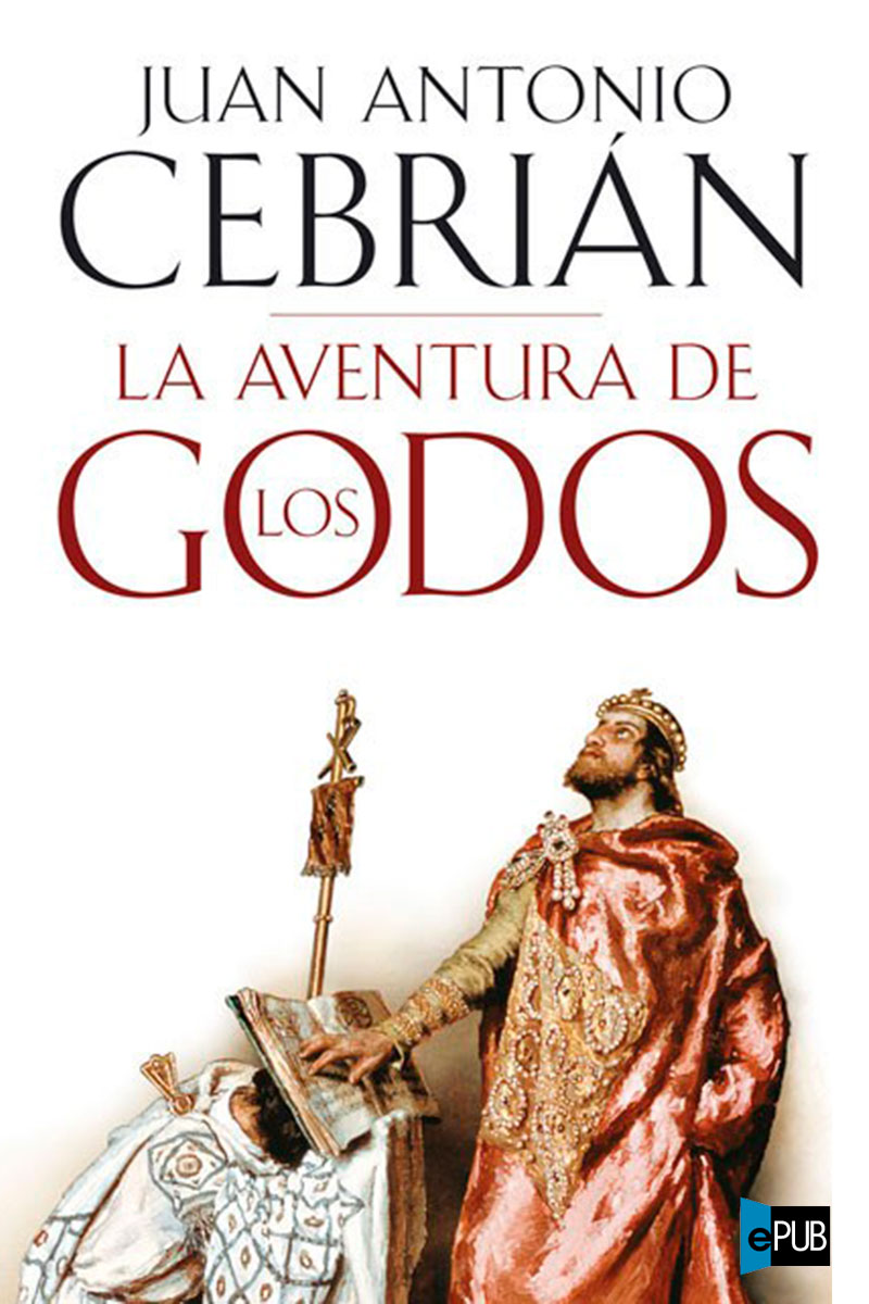 descargar libro La aventura de los godos