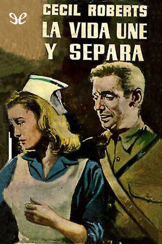 descargar libro La vida une y separa