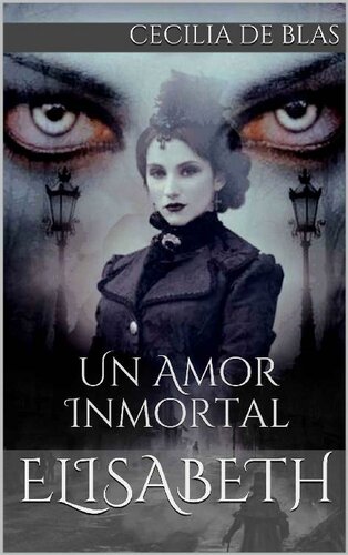 descargar libro Elisabeth: Un amor inmortal (Reedición)