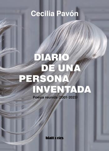 descargar libro Diario de una persona inventada: Poesía reunida (2001-2023)