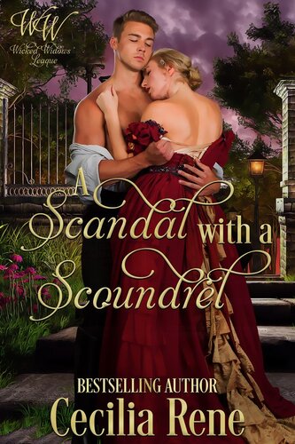 descargar libro A Scandal with a Scoundrel: Wicked Widows League Book 17