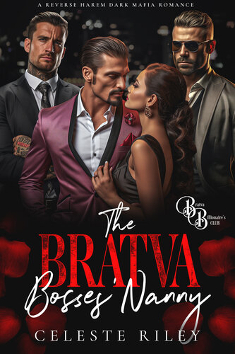 descargar libro The Bratva Bosses’ Nanny: A Reverse Harem Dark Mafia Romance (The Bratva Billionaires’ Club Book 1)