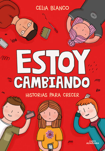 descargar libro Estoy cambiando: Historias para crecer