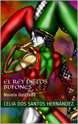 descargar libro El Rey de los Bufones: Novela ilustrada (Spanish Edition)