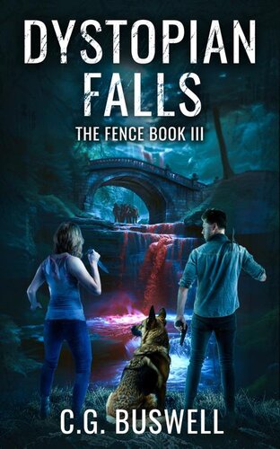 descargar libro Dystopian Falls: The Fence: Book 3