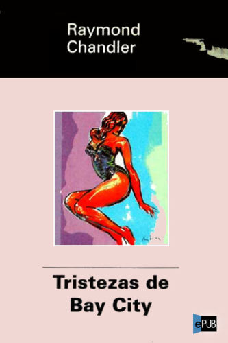 descargar libro Tristezas de Bay City