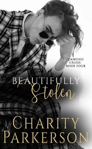 descargar libro Beautifully Stolen (Candied Crush Book 4)