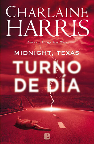 descargar libro Midnight, Texas--Turno de día: Serie Midnight Texas, libro 2