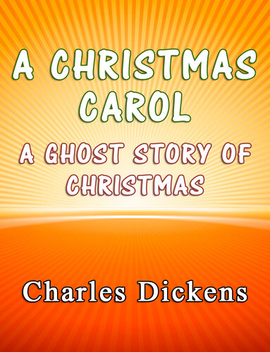 libro gratis A Christmas Carol: A Ghost Story of Christmas