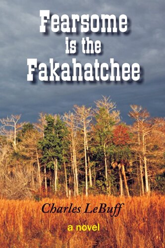 descargar libro Fearsome is the Fakahatchee