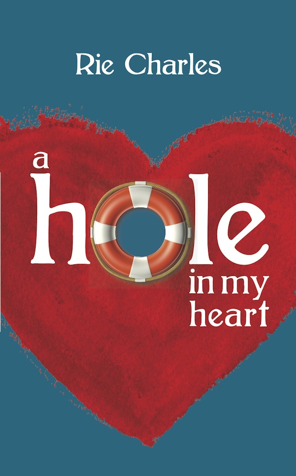 descargar libro A Hole in My Heart