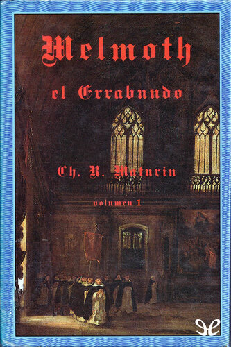 descargar libro Melmoth el errabundo vol.1