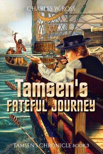 descargar libro Tamsen's Fateful Journey (Tamsen's Chronicle Book 3)