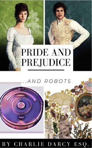 descargar libro Pride and Prejudice and Robots