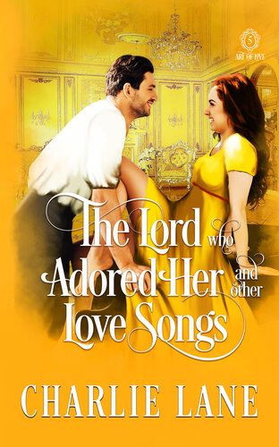 descargar libro The Lord Who Adored Her and Other Love Songs