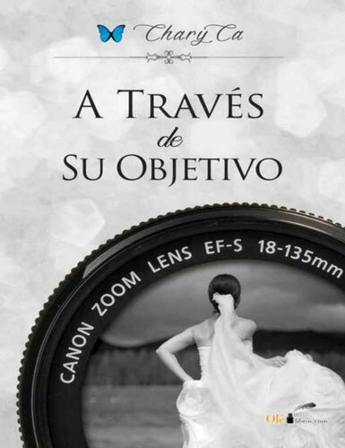 descargar libro A través de su objetivo