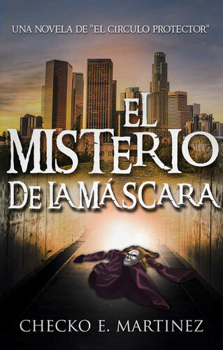 descargar libro El Misterio de la Máscara: Una Novela de misterio y suspense sobrenatural (El Circulo Protector nº 2) (Spanish Edition)