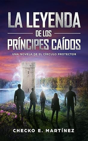 descargar libro La leyenda de los Príncipes Caídos (El Circulo Protector #08)