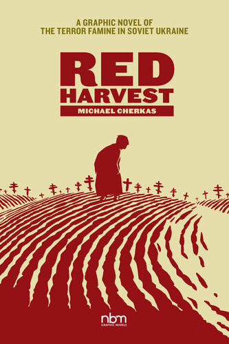 libro gratis Red Harvest: A Graphic Novel of the Terror Famine in Soviet Ukraine