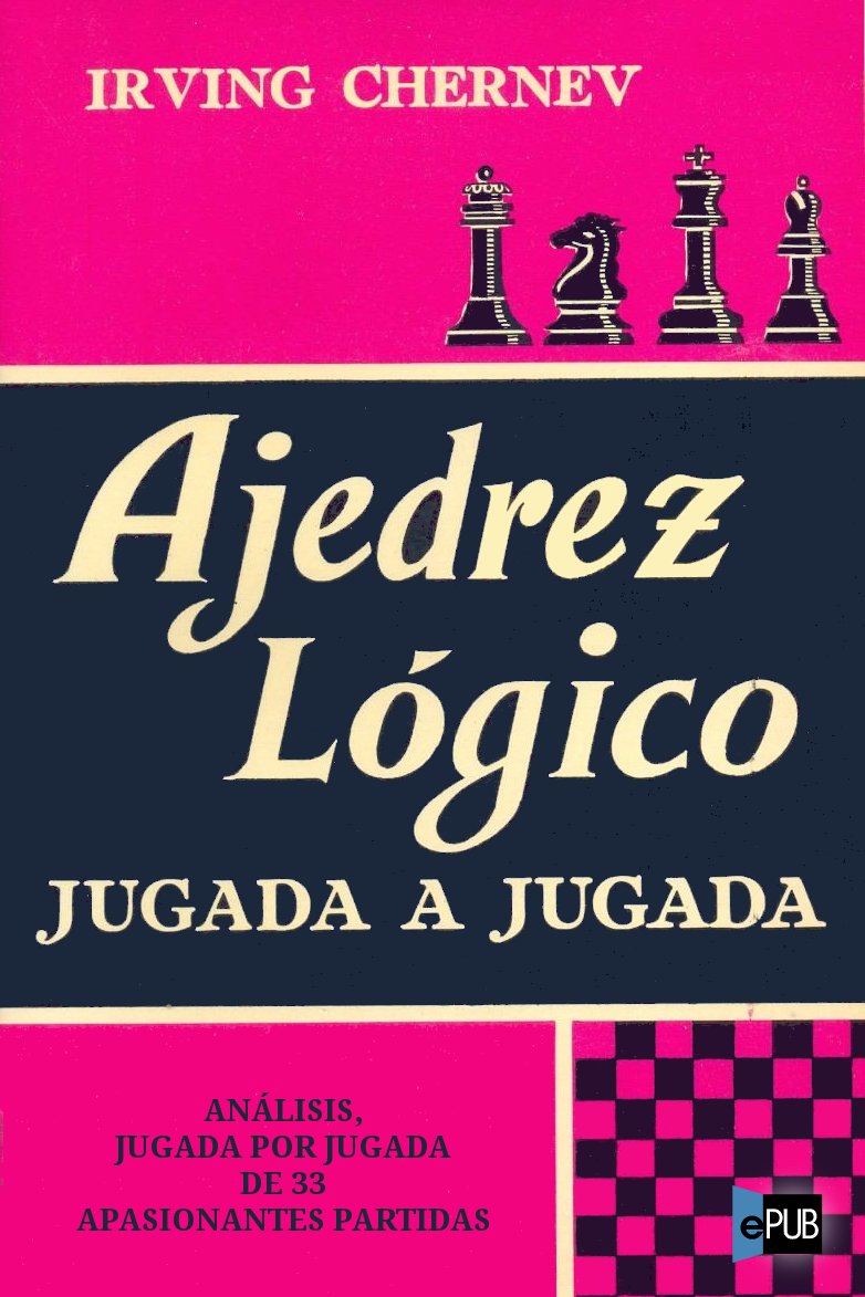 libro gratis Ajedrez lógico jugada a jugada